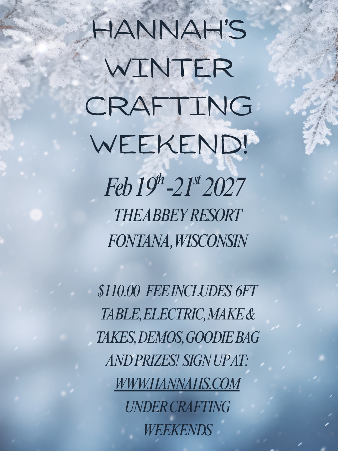 Winter Crafting Weekend PAY IN FULL
